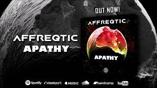 Affreqtic - Apathy