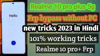 Realme 10 pro plus Frp bypass  All Realme android 13 Frp bypass how to remove Frp realme 10 pro plus