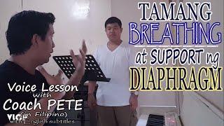 Tamang Breathing at Support ng Diaphragm (Breathing And Support) with English Subtitles