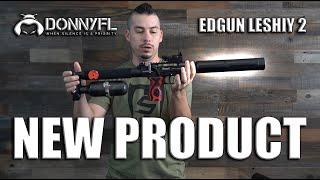 DonnyFL: Give your Edgun Leshiy 2 A DonnyFL Makeover, make it QUIETER THAN EVER!!!