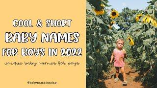 COOL & SHORT BABY NAMES FOR BOYS IN 2022 | Unique Baby Names For Boys #shorts  #babynames #boynames