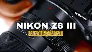 Nikon Z6 III Announcement on This June?  - Mark The Date!