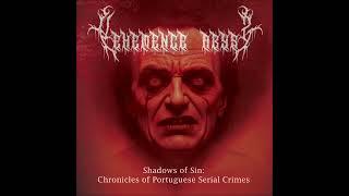 Vehemence Abyss -  Shadows Of Sin:  Chronicles Of Portuguese Serial Crimes (FULL ALBUM)