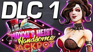 Borderlands 3 - DLC 1 MOXXI & HANDSOME JACK | All Info Mayhem Mode 4 & More !!
