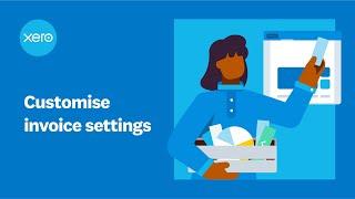 Customise your invoice settings