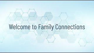 Welcome to Family Connections