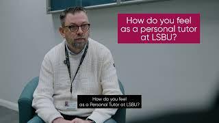 Nicholas Gladstone on personal tutoring at LSBU