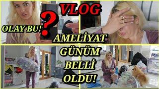 AMELİYAT GÜNÜM BELLİ OLDU DUALARINIZI ESİRGEMEYİN #keşfet #vlog