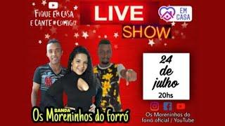 LIVE BANDA OS MORENINHOS DO FORRÓ