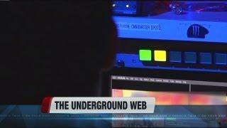 Special Assignment: The underground web