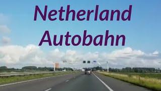 Netherland Autobahn ||Ailyn Willmann Vlog