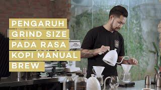 Pengaruh Grind Size Pada Rasa Kopi Manual Brew