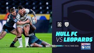 Highlights | Hull FC v Leigh Leopards| 2025 Betfred Super League, Round 4