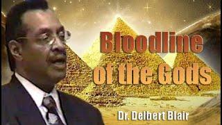 Dr. Delbert Blair | Bloodline of the Gods, Portland, OR (Sep95) Excerpt