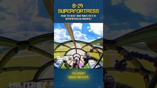 Inside the Beast: What Makes the B-29 Superfortress So Powerful? #shorts #military