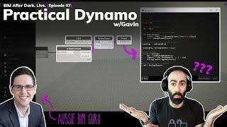 Practical Dynamo for Revit (w/Aussie BIM Guru)