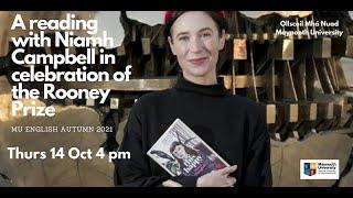 A reading with Niamh Campbell in celebration of the Rooney Prize             14th October 2021