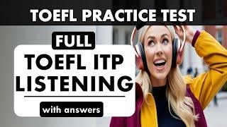 Full TOEFL ITP Listening Practice Test with Answers | TOEFL Exam Prep | English Listening MCQ
