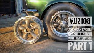 Vintage American Racing Torq - Thrust “D“ Wheel Restoration: 1968 Ford Mustang Fastback; Part 1 of 2