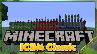 ICBM – Classic Mod 1.12.2/1.7.10 Free Download and Install for Minecraft PC