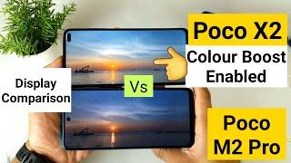 Poco m2 pro vs poco x2 display comparison with colour boost enabled