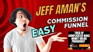  Jeff Aman's Easy Commission Funnel 2.0 - Full Review 