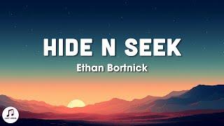 Ethan Bortnick - hide n seek (Lyrics)