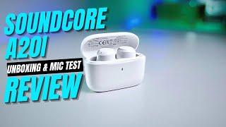 Anker Soundcore A20i Unboxing & Review with Mic Test | Exceptional Value under $30!