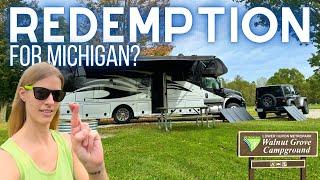 Michigan Redemption? (Dry Camping: Walnut Grove Campground)