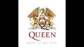 Queen - Love of my Life