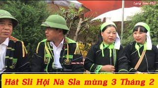 Hát Sli Hội Nà Sla mùng 3 tháng 2 | hat sli lang son