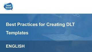 Best Practices For Creating and Using DLT Content Templates | Textlocal India