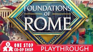 Foundations of Rome | Will of the Consul | Playthrough | With Colin