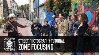 Street Photography Tutorial - Zone Focusing