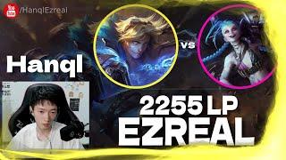  Hanql Ezreal vs Jinx - Over 30 Kills - Hanql Ezreal Guide