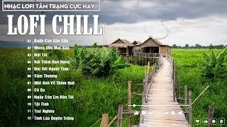 Buồn Con Sáo Sậu ( Lofi Ver ) Chiều chiều anh đứng ngó bên sông Buồn thương con sáo sậu...