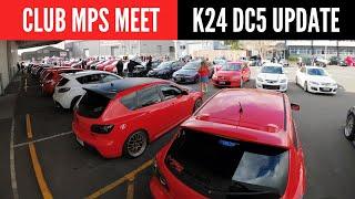 MPS Meet & K24 DC5 Build Update Speed Science