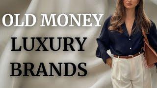 7 Luxury Brands That Old Money Women Can't Live Without