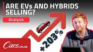 Are electric vehicles actually selling in South Africa? EV and hybrid sales stats 2024