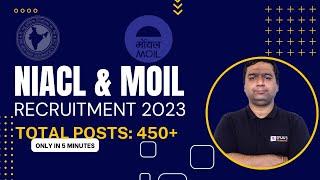 NIACL AO Recruitment 2023 | MOIL AO Recruitment 2023 | 405+ Posts: Complete Details | BYJU'S GATE