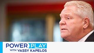 Doug Ford wants Canada, U.S. to remove Mexico from free trade deal | Power Play with Vassy Kapelos