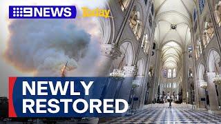 First look at newly restored Notre Dame | 9 News Australia