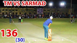 TAMOUR MIRZA VS SARMAD HAMEED 136 RUNS NEED 30 BALLS BEST MATCH IN PAKISTAN TAPE BALL CRICKET