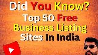 Top 50 Free Business Listing Sites In India  Famous Business Listing Sites 2025