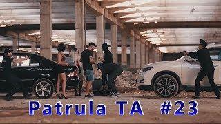 Patrula TA - #23  La Pescuit