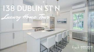 138 Dublin St N | Luxury Home Tour