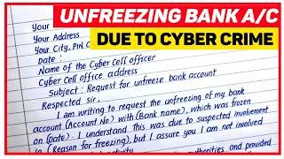 Application For Unfreezing Bank Account Due To Cyber Crime | Application For Unfreeze Bank Account