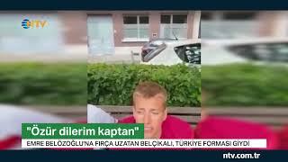 Fırça uzatan Belçikalı özür diledi, Türkiye forması giydi