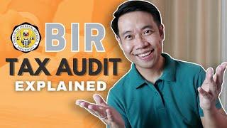 BIR Tax Audit Explained | How BIR Selects Taxpayers for Audit