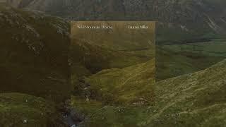 Emma Miller - Wild Mountain Thyme (Official Audio)